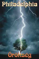 Philadelphia (HUN) : Örökség